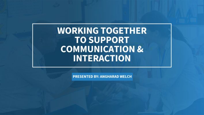 Communication and Interaction Webinar with Angharad Welch